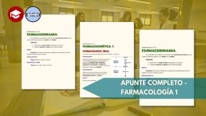 Apuntes completos - Farmacología 1