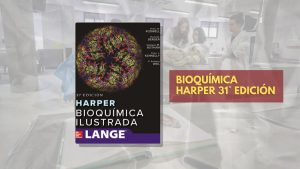 📗 Bioquimica Harper - 31° edición