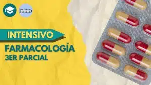 Intensivo de Farmacología 1 - 3ER PARCIAL